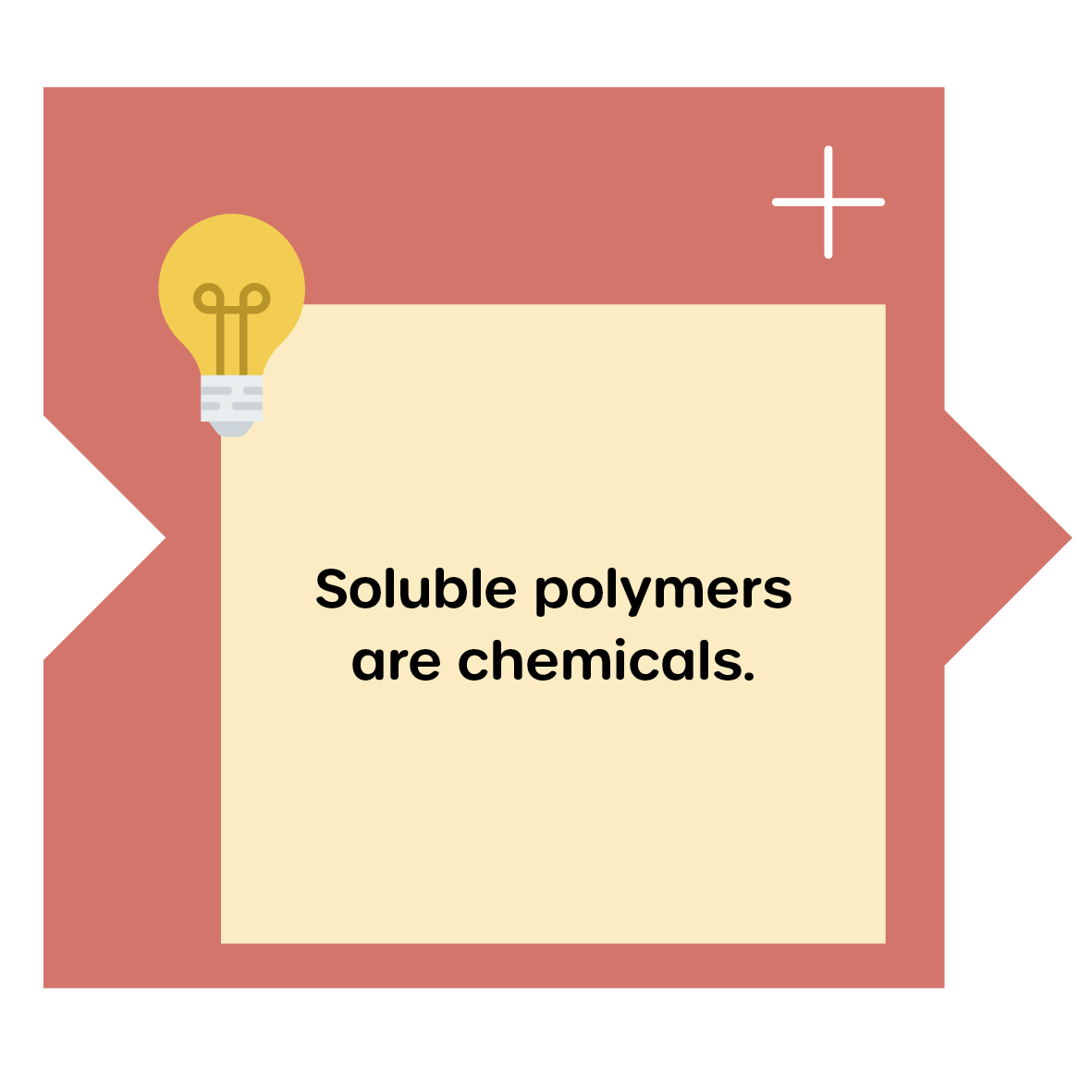 Soluble polymers are chemicals