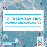 12 Tips against Microplastics